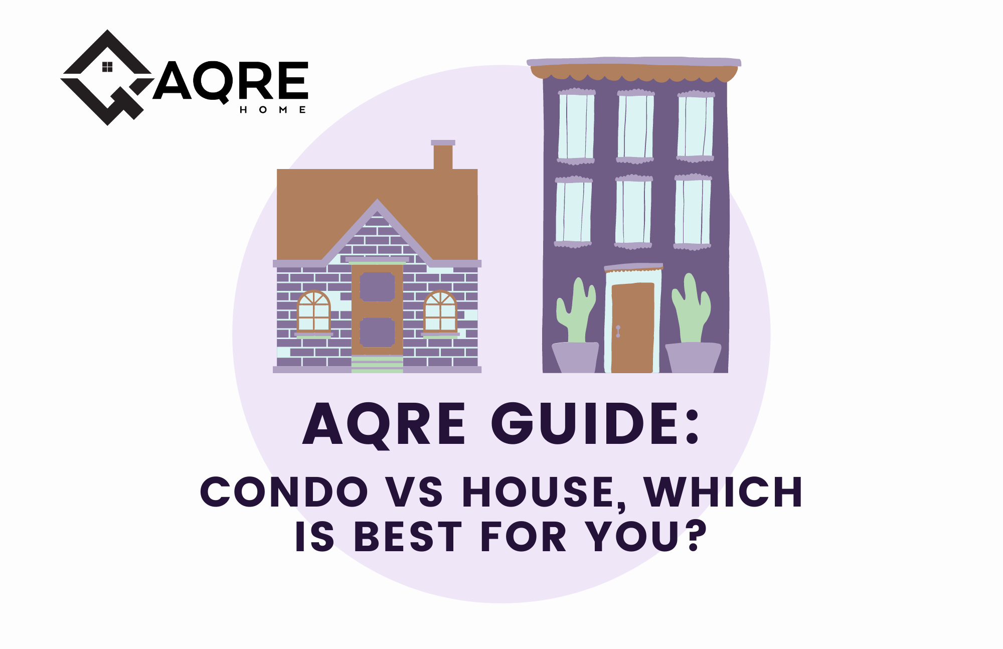 House vs. Condo: Which Is Better For YOU?
